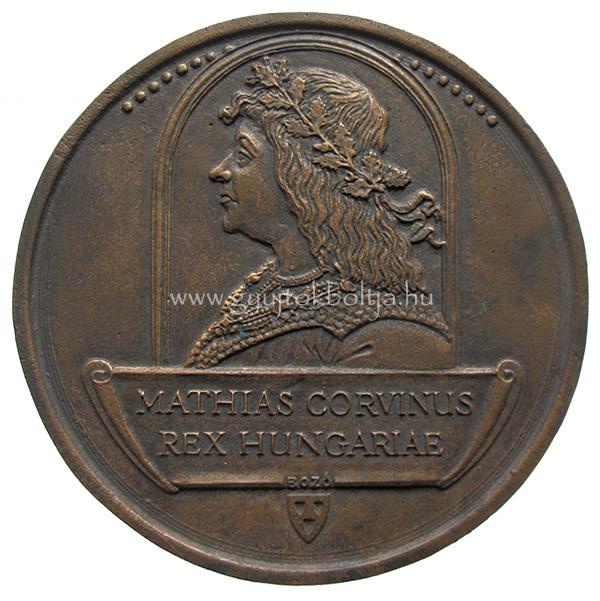 Boz� Gyula: Mathias Corvinus Rex Hungariae / M�ty�s kir�ly NAGYMINTA